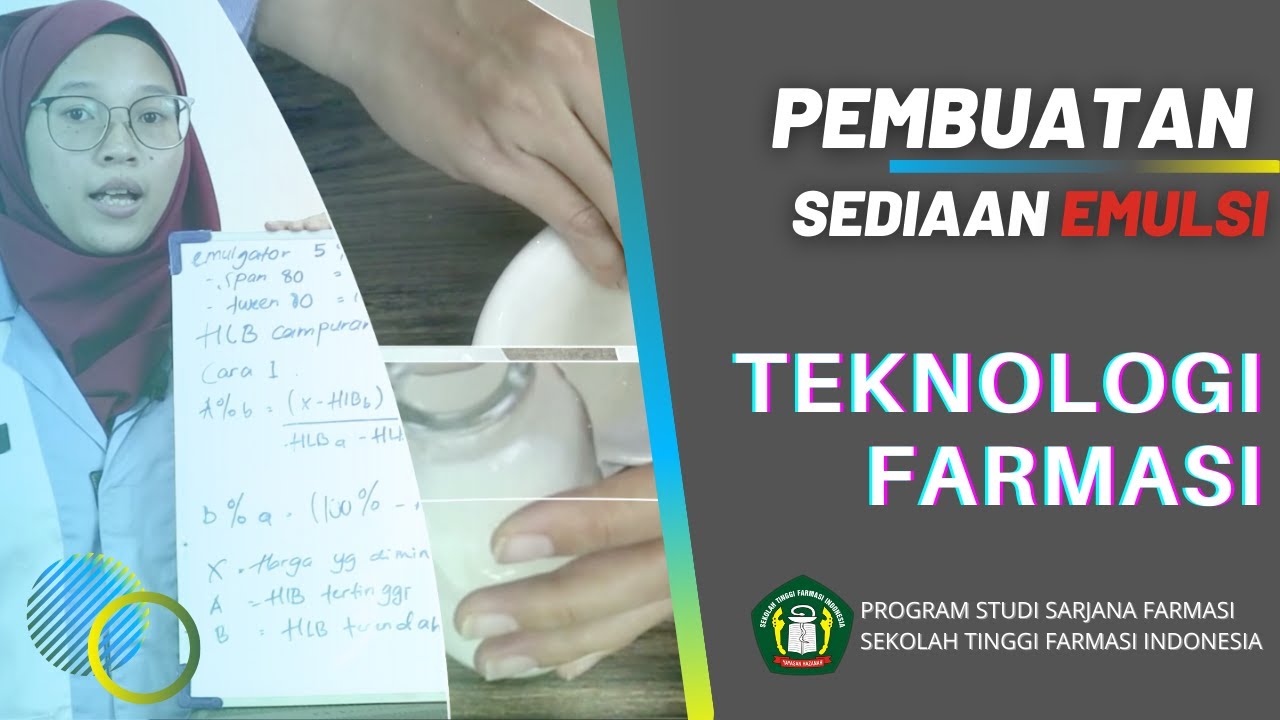 SEDIAAN EMULSI | TEKNOLOGI FARMASI - STFI Bandung
