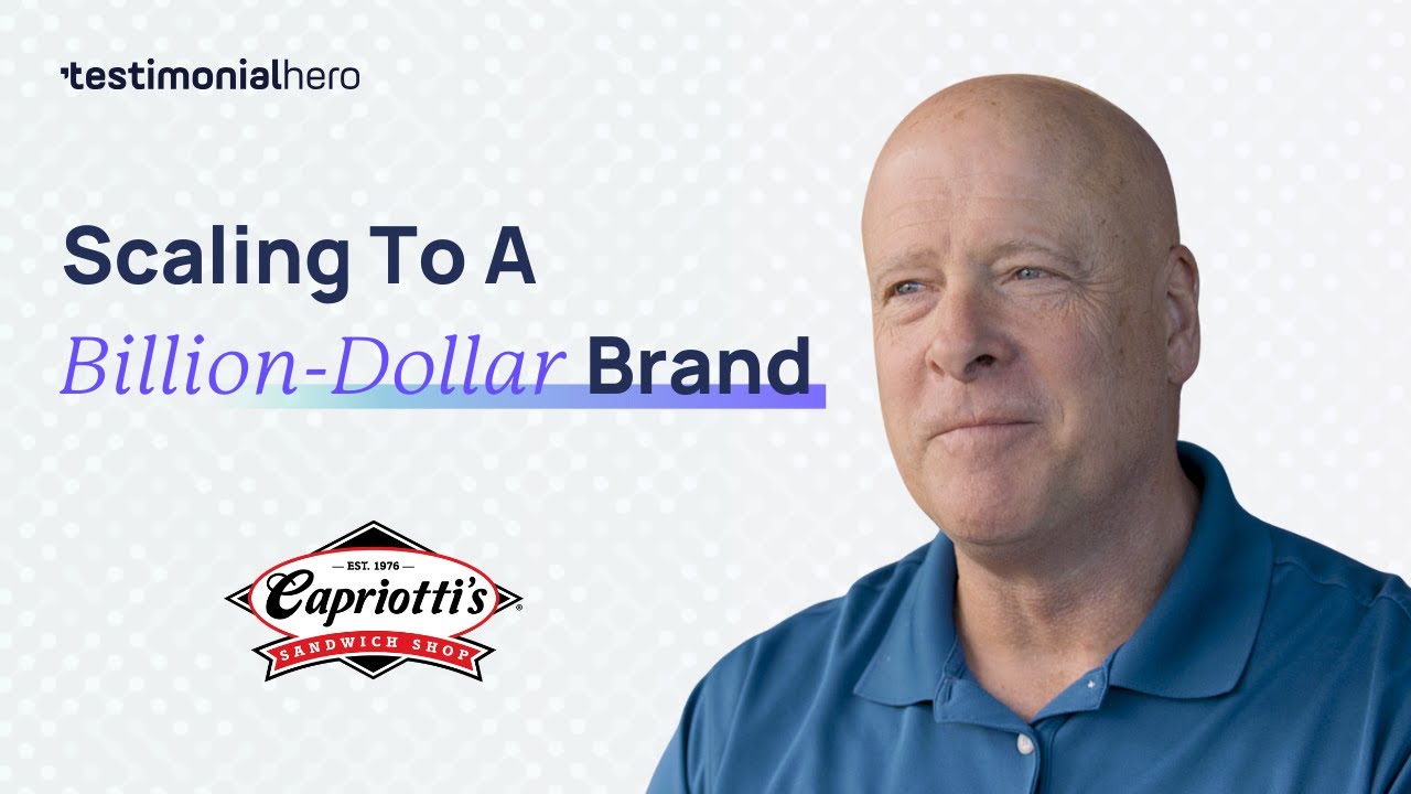 How Capriotti's Uses Testimonial Videos to Grow a Billion-Dollar Brand