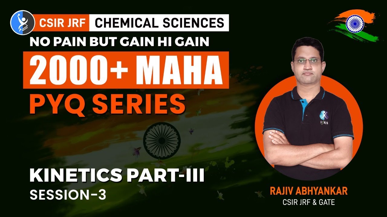 Photochemistry Kinetics Part 3 For CSIR NET Chemistry Session 3