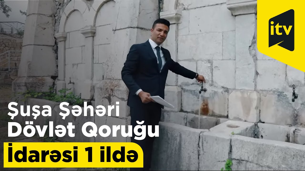 Şuşa Şəhəri Dövlət Qoruğu İdarəsi 1 ildə