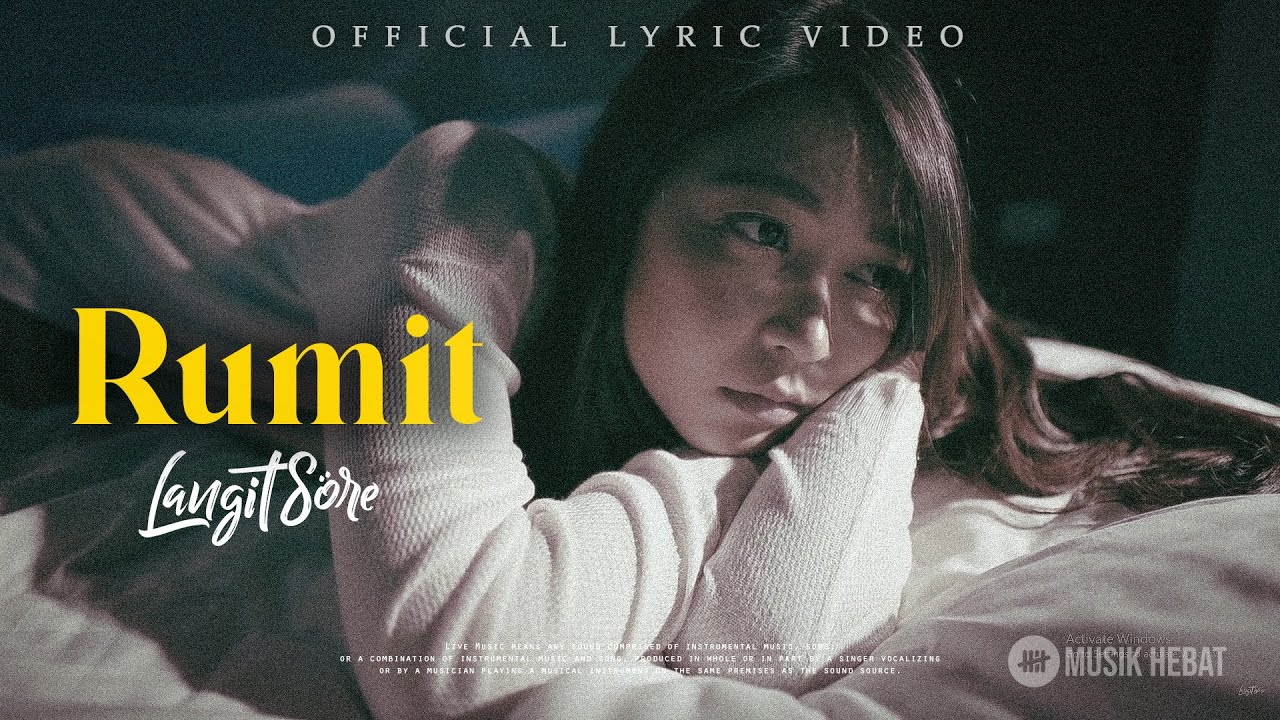 Langit Sore  : RUMIT (Official Lyric Video) - OST. MARIPOSA