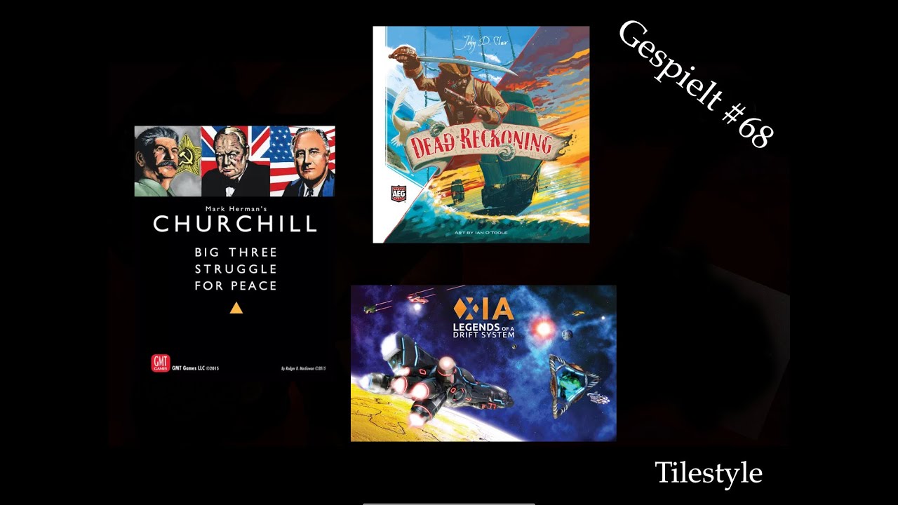 Gespielt #68 - Dead Reckoning - X:IA - Churchill