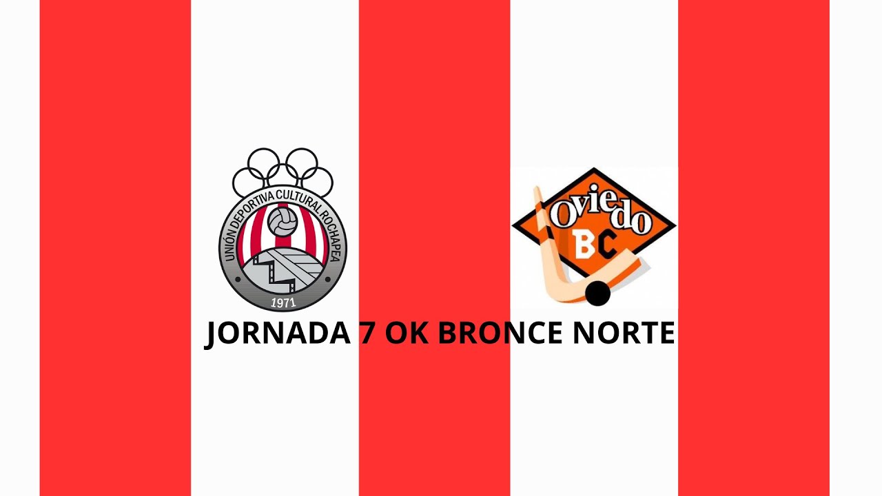 UDC ROCHAPEA VS OVIEDO BOOLING