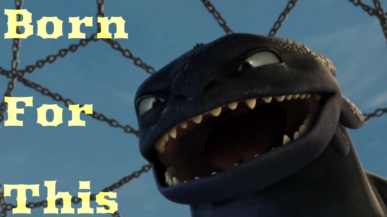 HTTYD - Born For This (requested)