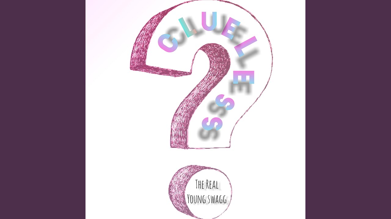 Clueless