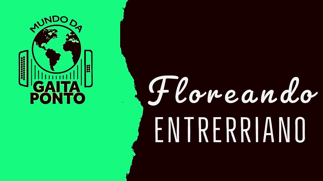 Floreando/ Entrerriano/ Gaita Ponto
