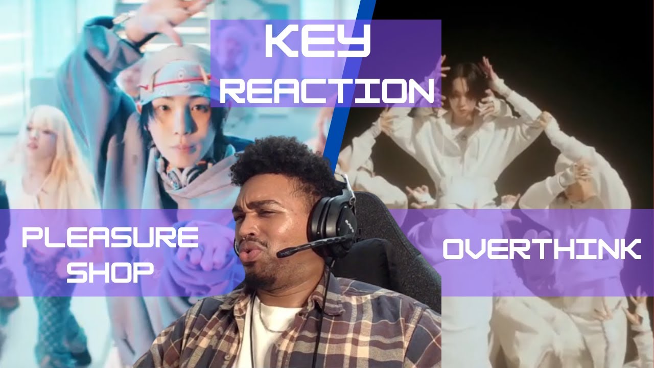 Is that a stripper pole?! | KEY 키 Reaction - Pleasure Shop & Overthink