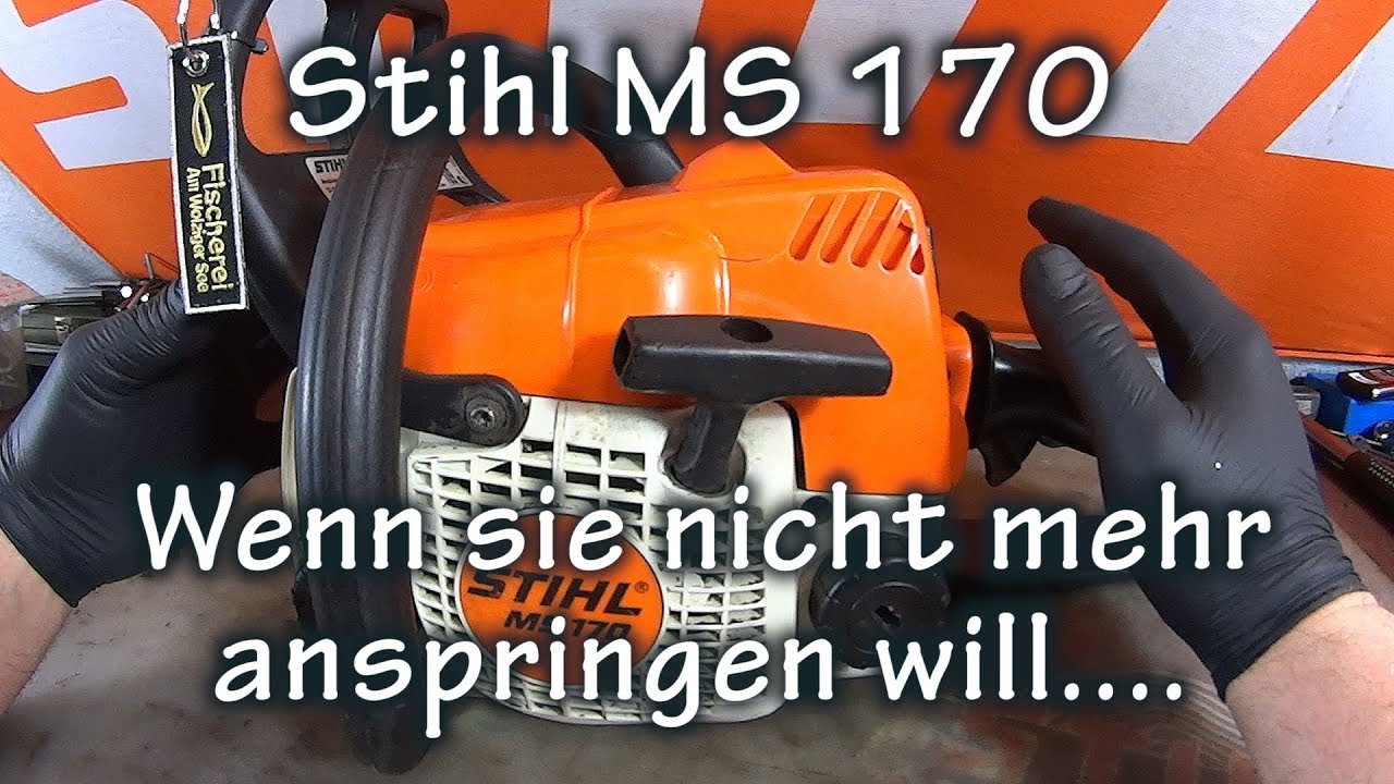 Motorsäge springt nicht mehr an - Fehleranalyse bei einer Stihl MS 170