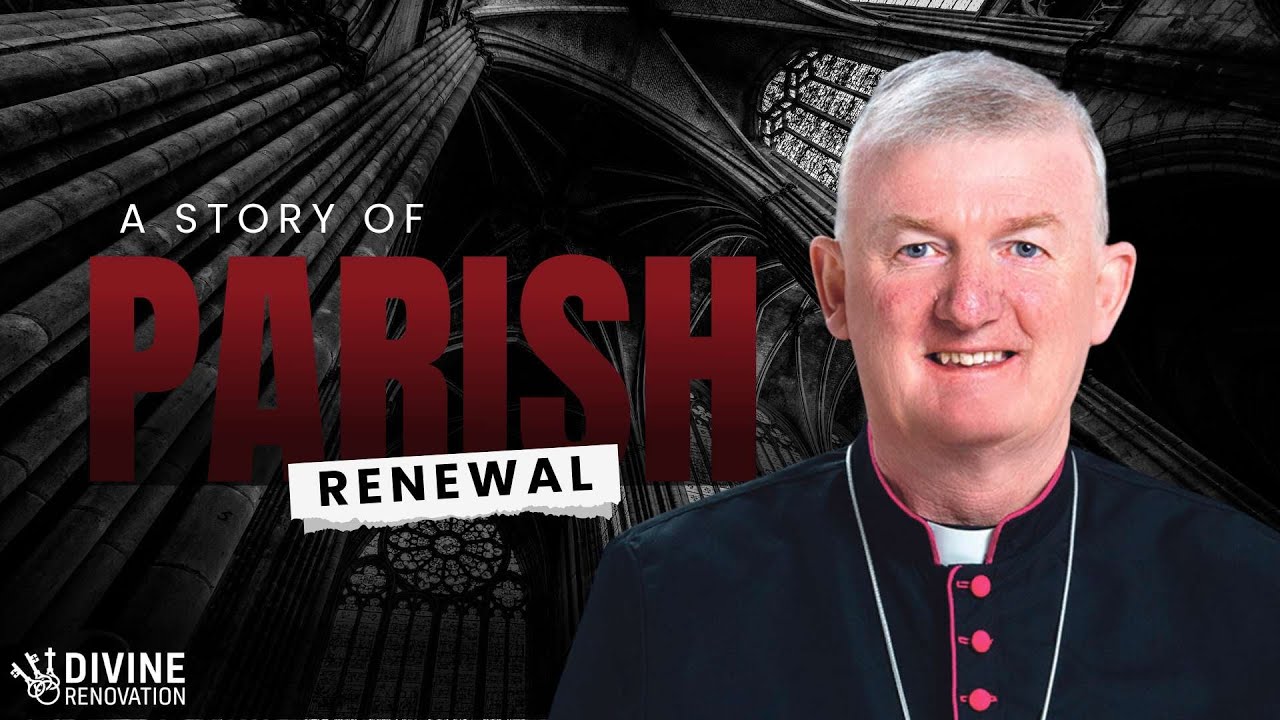 Bishop John Adams - The Power of Collaborative Leadership (A Testimony of Parish Renewal)