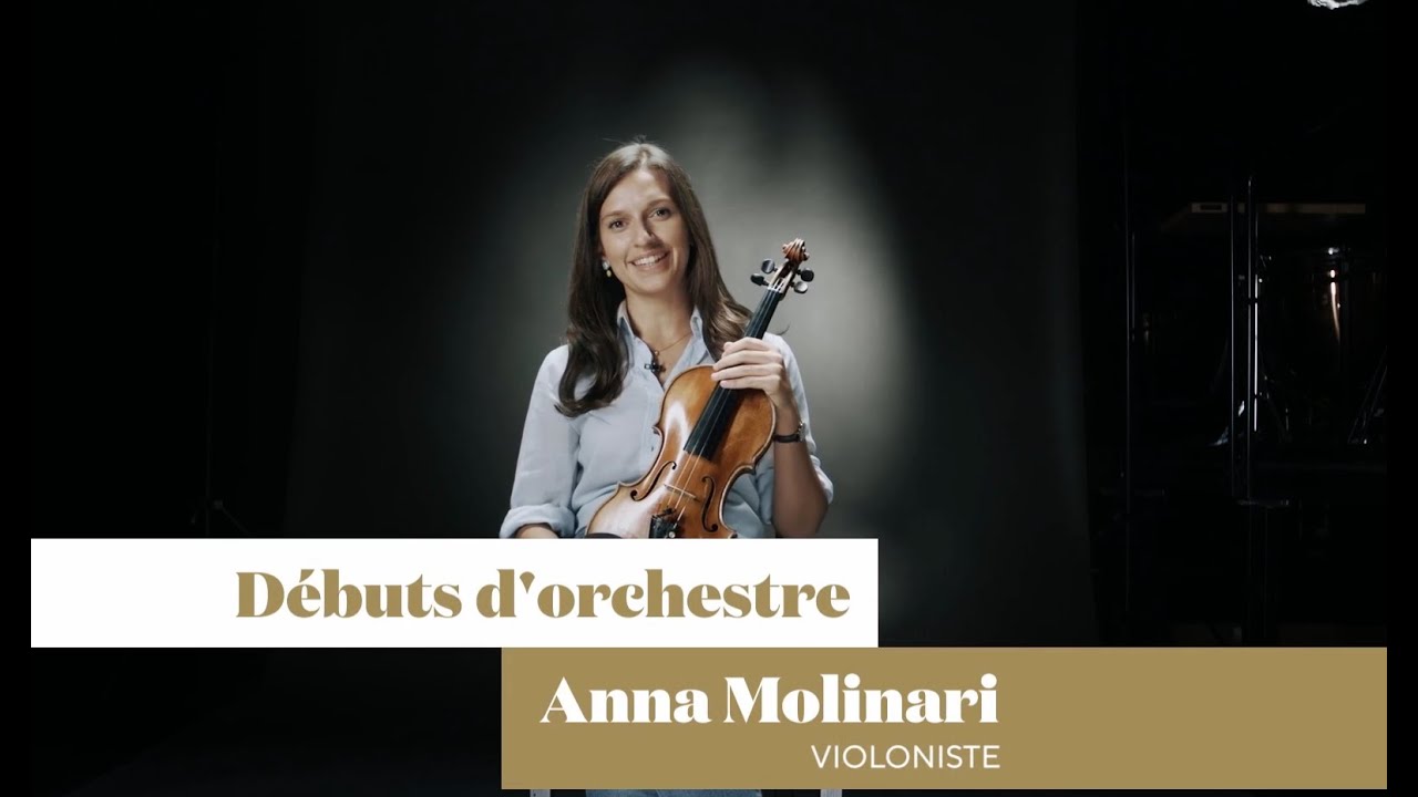 DÉBUTS D'ORCHESTRE // Anna Molinari, violoniste