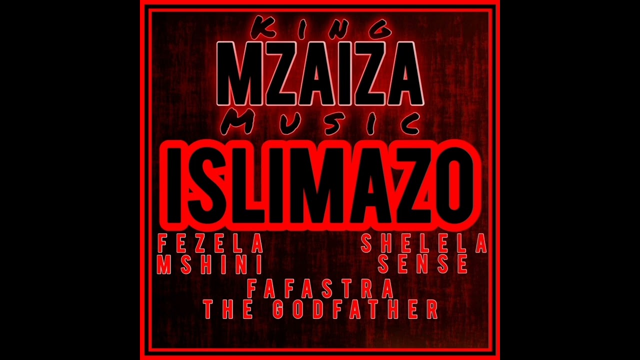 Islimazo by Fafastra, Fezela Mshini & Shelela Sense