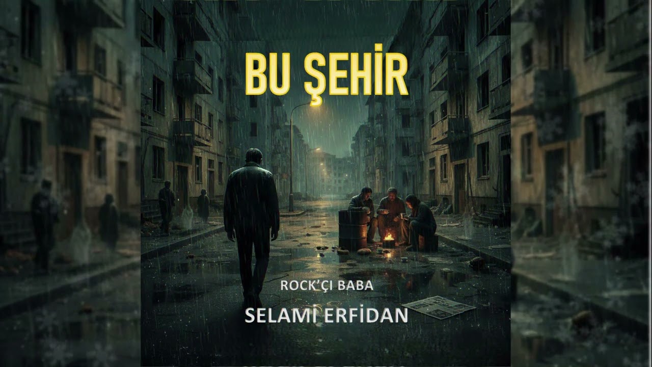 BU ŞEHİR-İHTİMALİN AĞIRLIĞI | ROCK | Selami Erfidan (Rock'çı Baba) 🎸