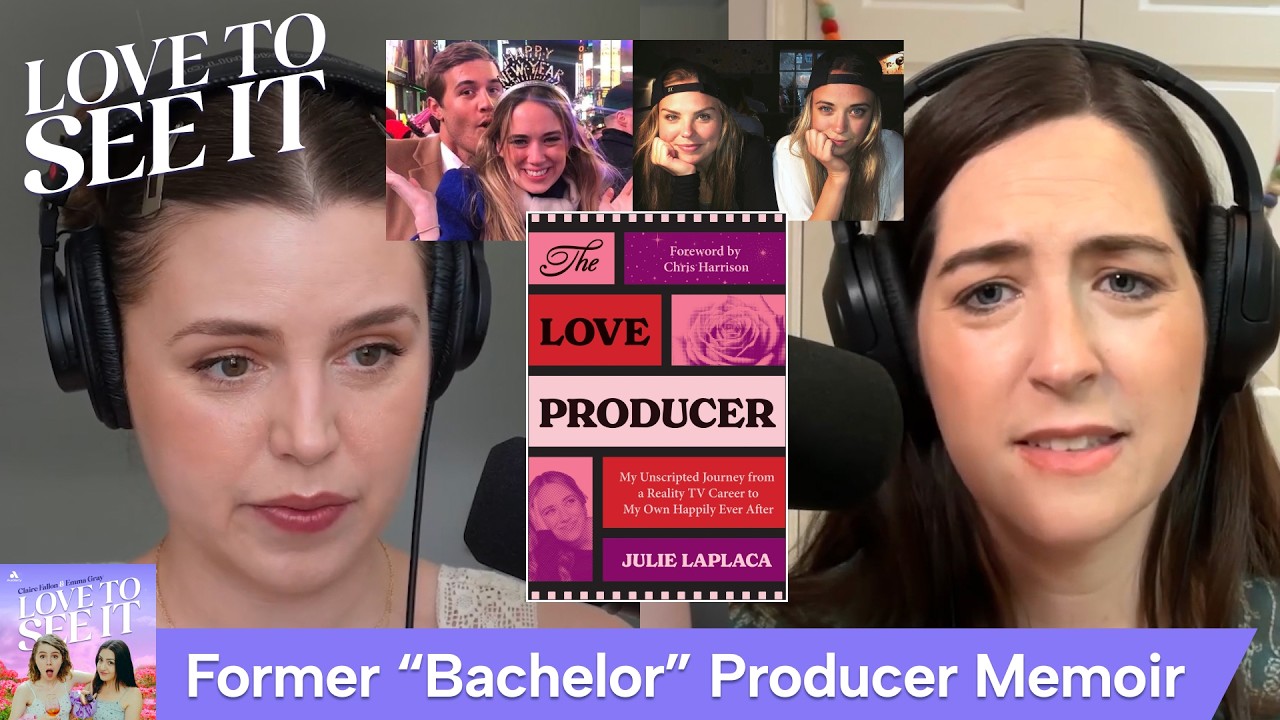 A Former &lsquo;Bachelor&rsquo; Producer&rsquo;s Controversial Memoir & &lsquo;Love Island&rsquo; Drama // Love To See It Podcast