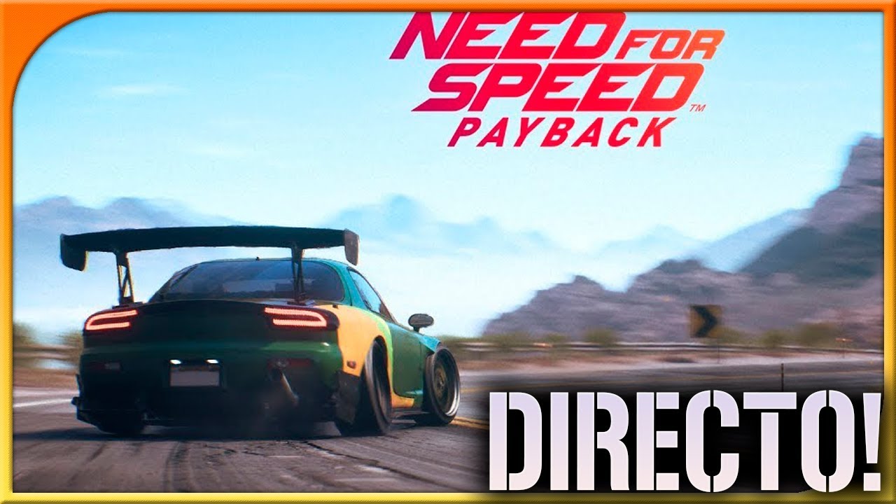 DIRECTO NEED FOR SPEED!!! | CARRERAS, DRIFT Y MAS!
