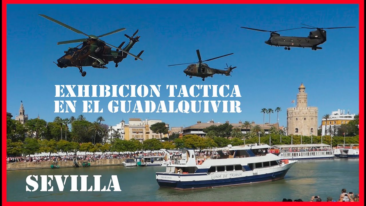 💥 Ejercito español en accion - DIFAS 2019 Guadalquivir Sevilla - Espectaculares Fuerzas Armadas 🚁