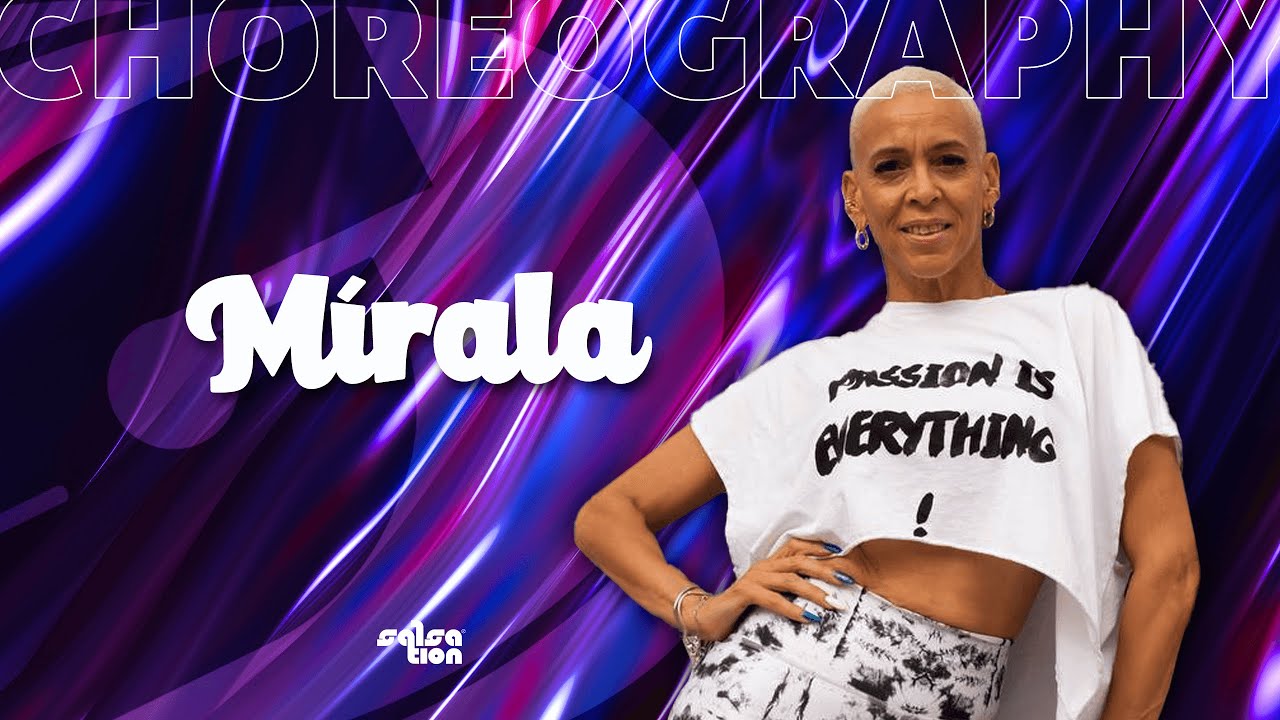 MÍRALA - SALSATION® choreography by SMT Roxana
