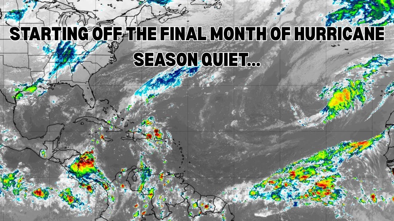 November 1st Tropical Weather Outlook: Starting Off November Quiet