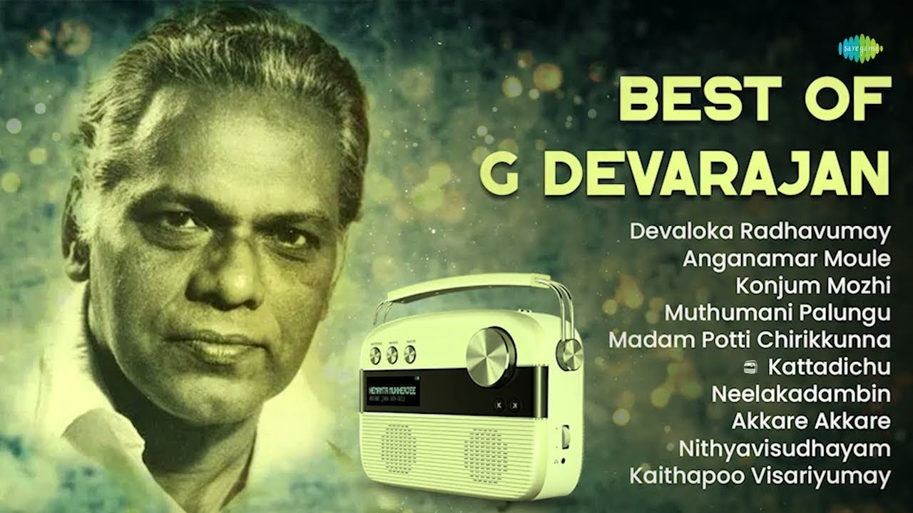 Best of G Devarajan | Devaloka Radhavumay | Muthumani Palungu | Madam Potti Chirikkunna