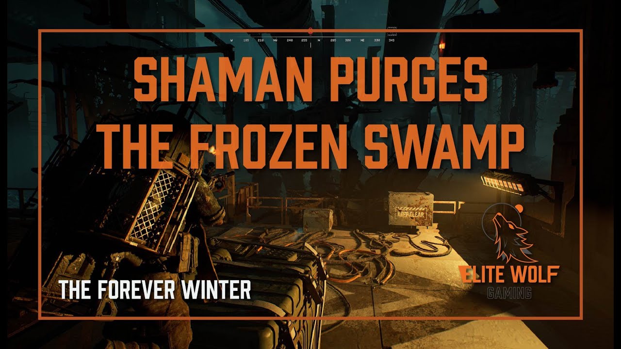 Shaman hunts the Thieves of the Frozen Swamp [The Forever Winter]