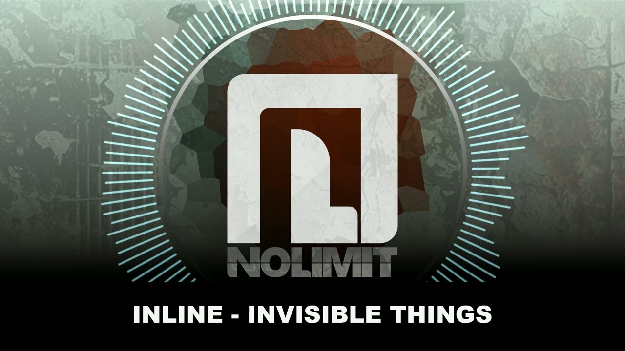 Inline - Invisible Things (Original mix)