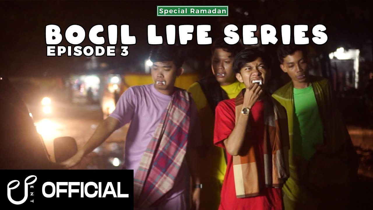 BOCIL LIFE SERIES - SPESIAL RAMADHAN | EPS 3