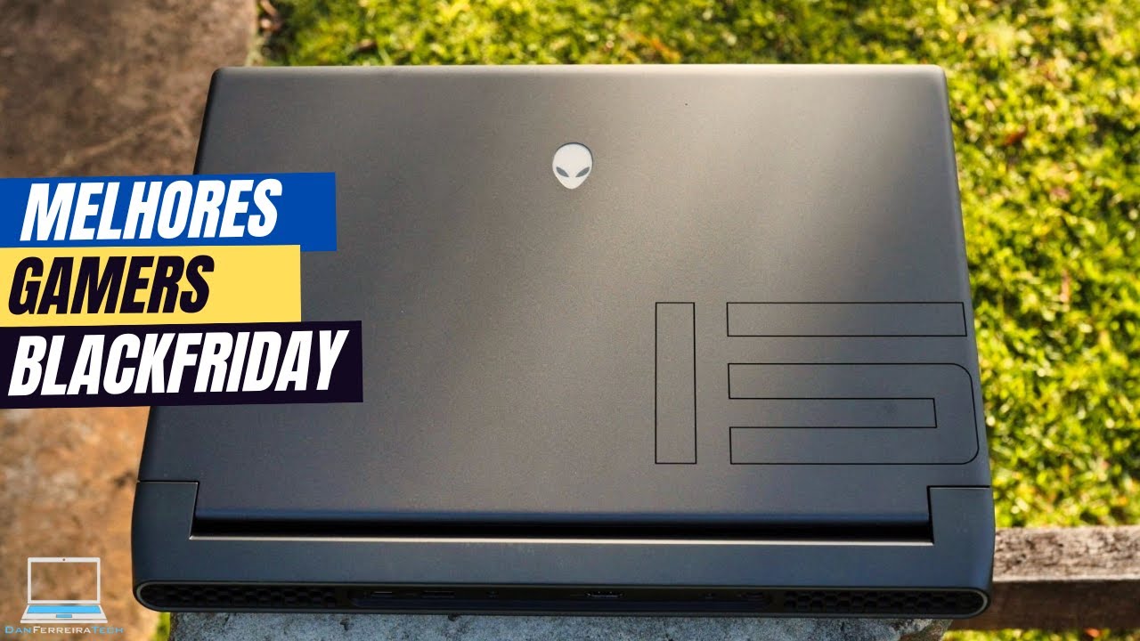MELHORES NOTEBOOKS GAMER PARA COMPRAR NA BLACKFRIDAY (2022)