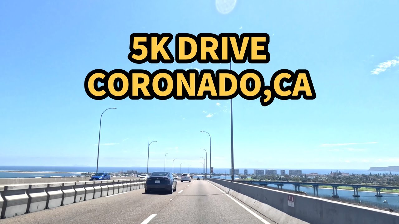 5K Driving Tour🚗Point Loma to Coronado,CA⛵️