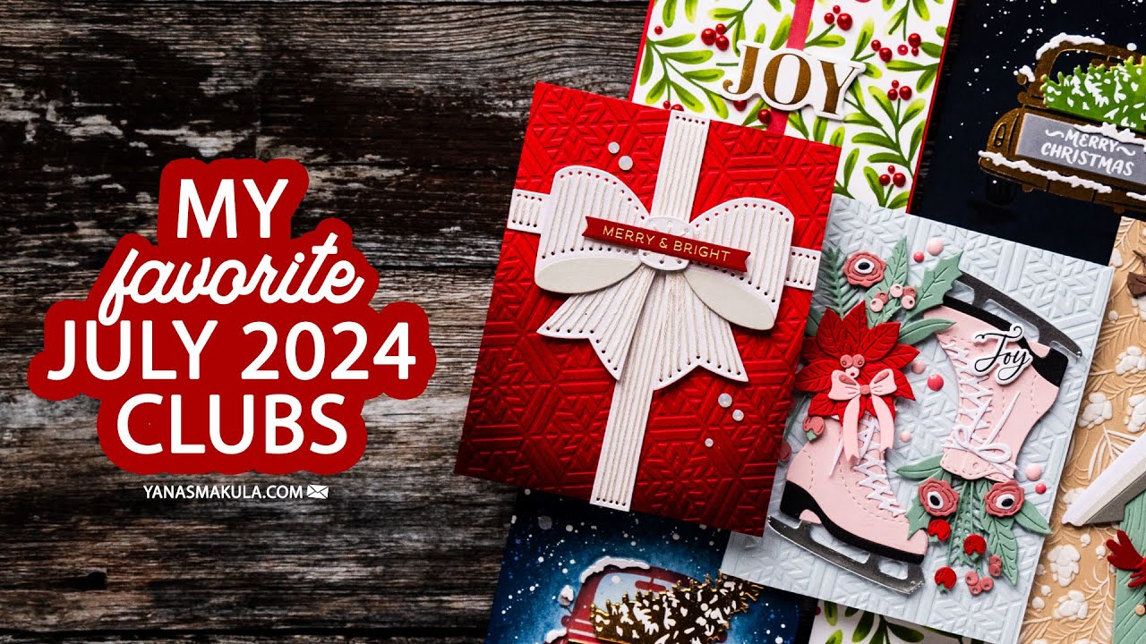 My Favorite Spellbinders July 2024 Clubs