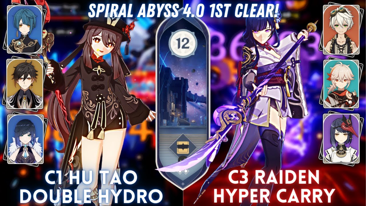 NEW SPIRAL ABYSS 4.0 1ST CLEAR! C1 Hu Tao 2 Hydro & C3 Raiden Hyper | Floor 12 - 9⭐
