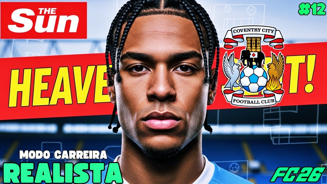 O FUTURO XERIFE INGLES ESTÁ AQUI!!!🔥🔥🔥- Modo Carreira Realista FC26 #12