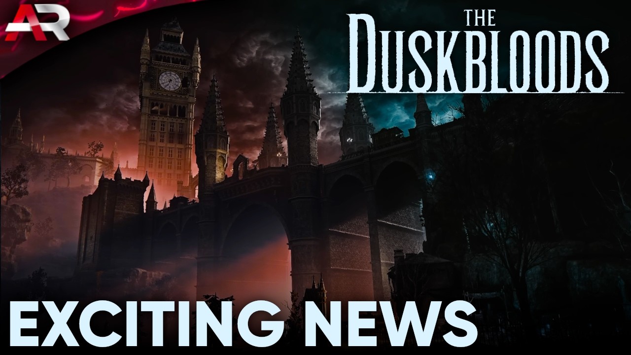 Ok NOW I Am Getting Hyped For The Duskbloods!