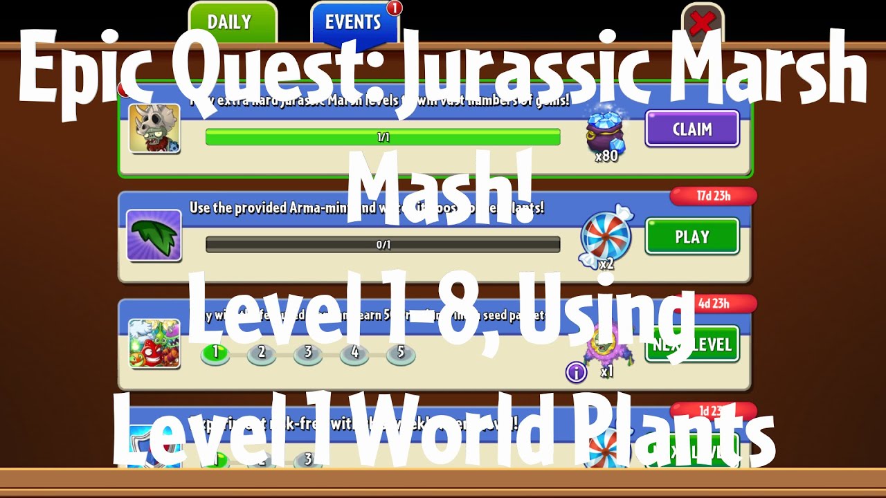 PvZ2 Epic Quest: Jurassic Marsh Mash!, Level 1-8, Using Level 1 World Plants - Gameplay
