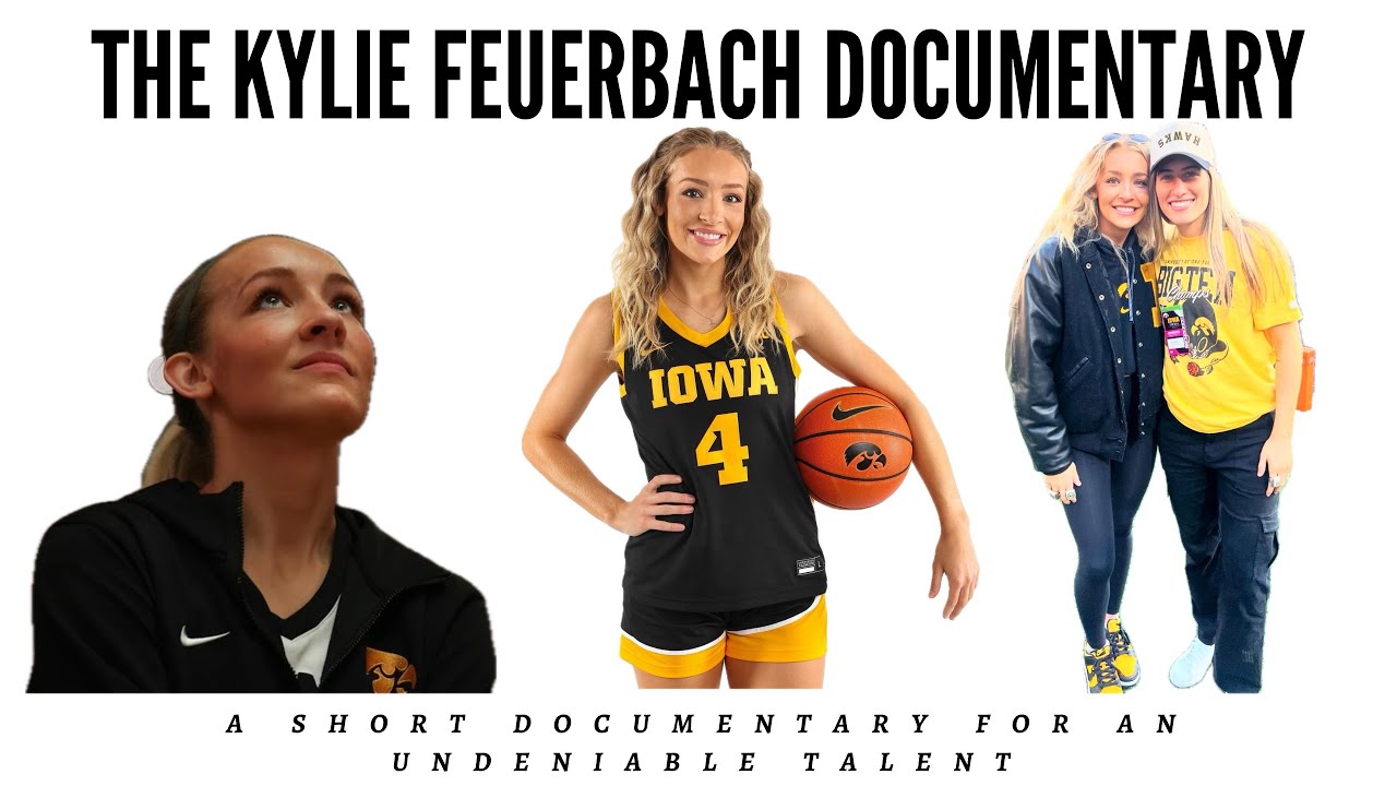 ДОКУМЕНТАЛЬНЫЙ ФИЛЬМ КАЙЛИ ФЕЙЕРБАХ | IOWA HAWKEYES WBB | СЛЕДУЮЩАЯ КЕЙТЛИН КЛАРК?