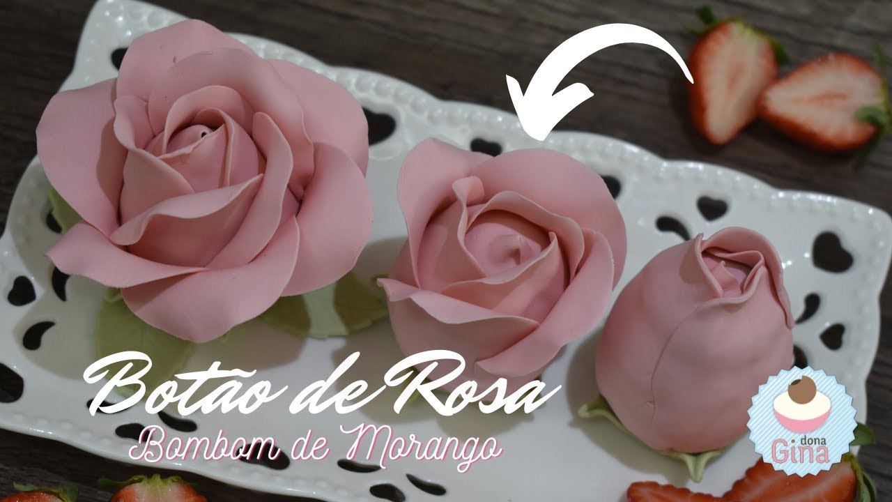 [AULA GRÁTIS] - Revelado o MÉTODO de fazer BOTÃO DE ROSA com Bombom de MORANGO - Com Pasta de NINHO