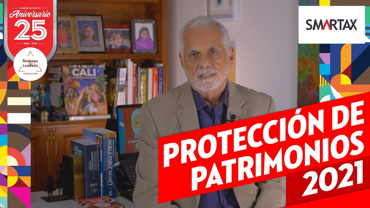 Protecci&oacute;n de patrimonio con Tulio Restrepo