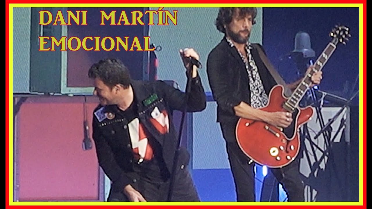 DANI MARTÍN  Emocional , Barelona 2022
