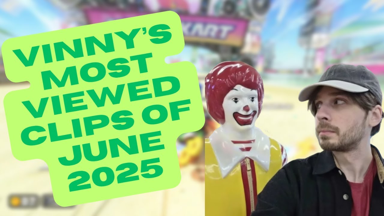 Vinny Vinesauce's Top Clips of June 2025