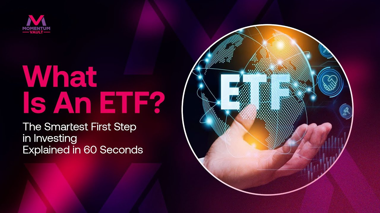 What Is an ETF? The Smartest First Step in Investing Explained in 60 Seconds