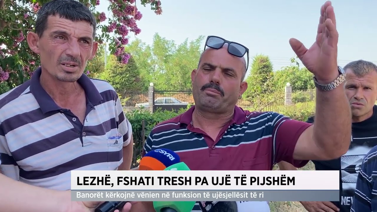 Lezhë, fshati Tresh pa ujë të pijshëm