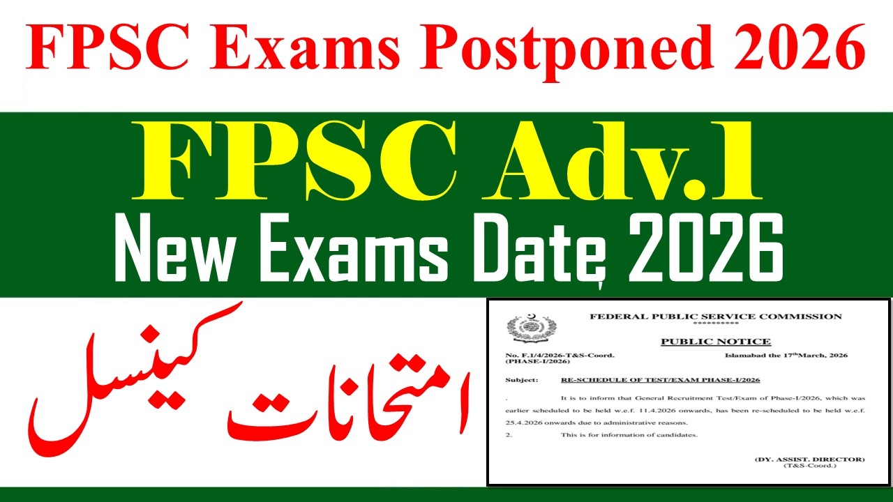 FPSC Jobs 2026 Adv No 1 Exams Postpoed | FPSc Exams 2026 New Dates | FPSC Exams Postponed 2026