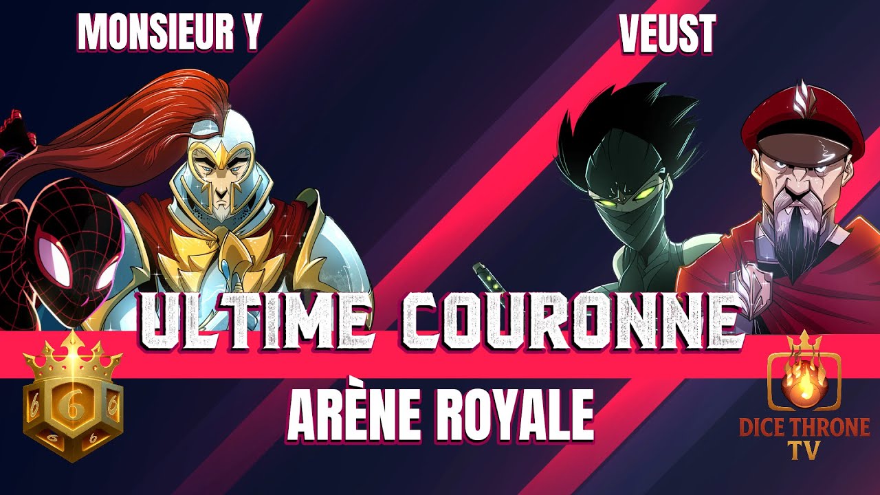 Dice Throne - Ultime couronne : Monsieur Y VS Veust