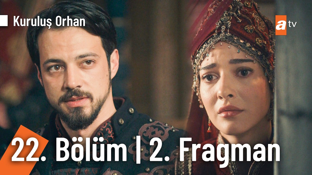 Kuruluş Orhan 22. B&ouml;l&uuml;m 2. Fragman | 