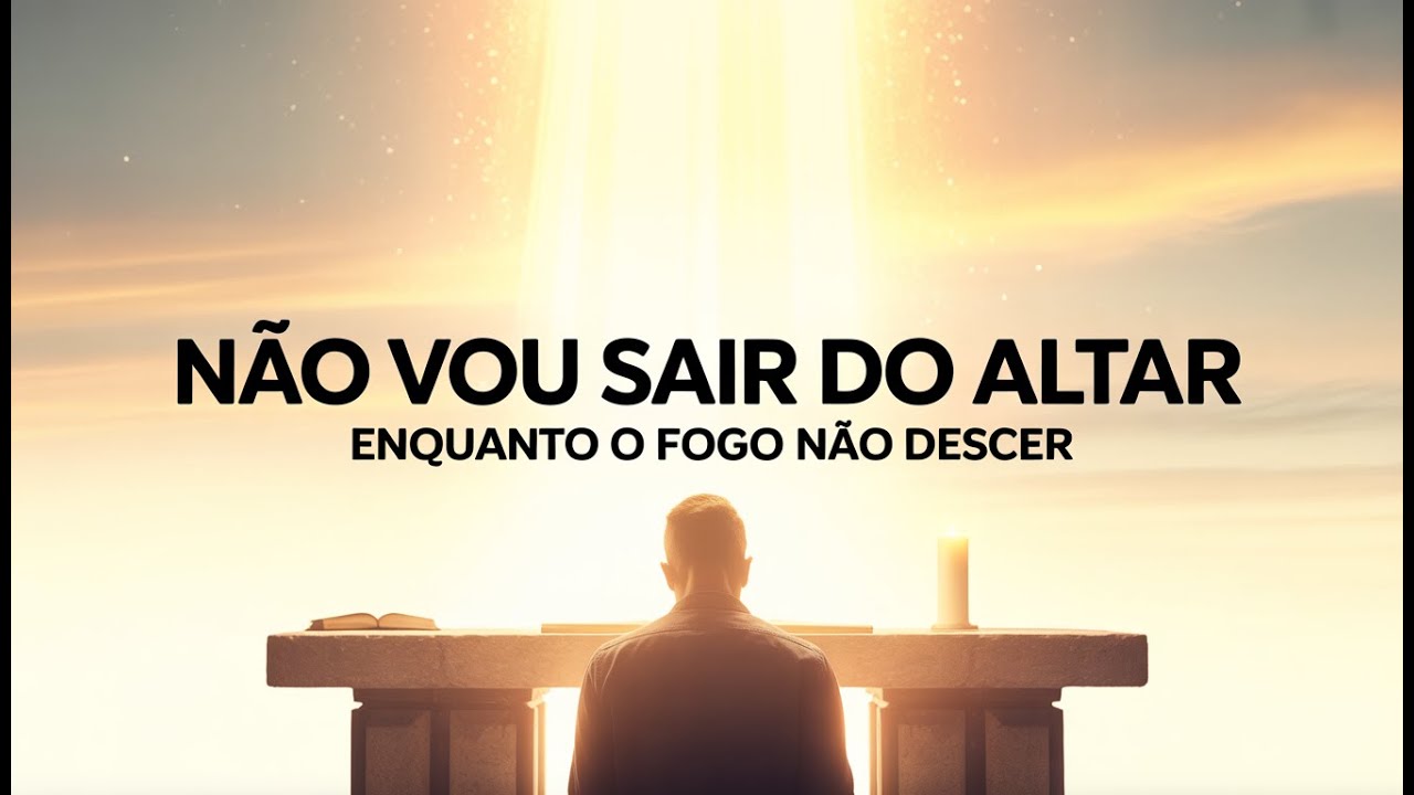 Enquanto Deus Não Responder | Não Vou Sair do Altar