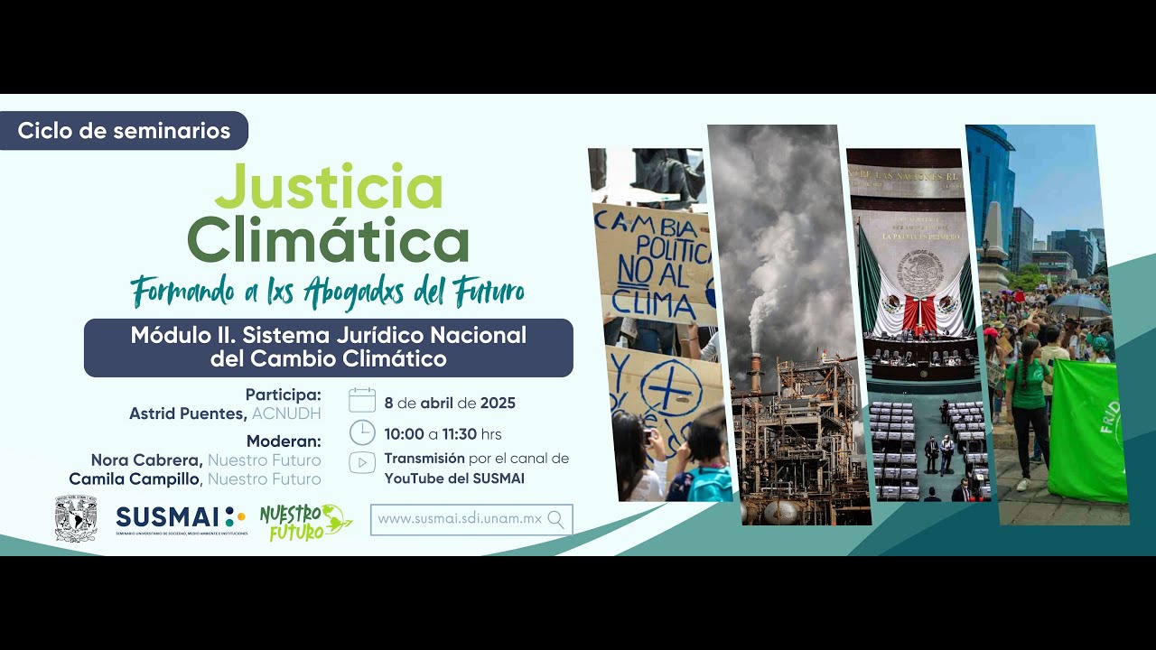 Justicia Climática: Módulo II. Sistema Jurídico del Cambio Climático