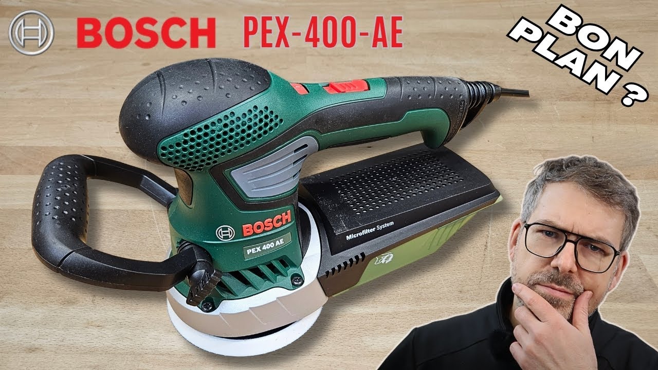 Ponceuse excentrique Bosch PEX 400 AE : TEST / AVIS