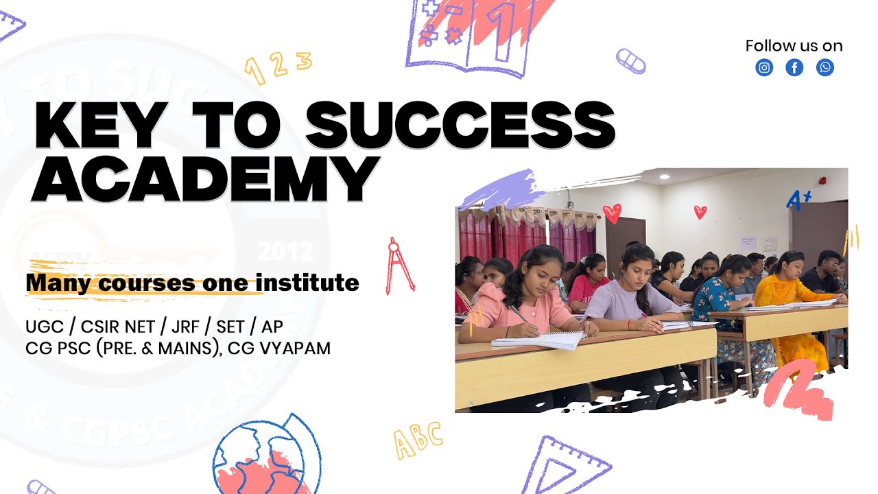 KEY TO SUCCESS ACADEMY RAIPUR II UGC NET / CSIR NET II OFFLINE / ONLING COACHING