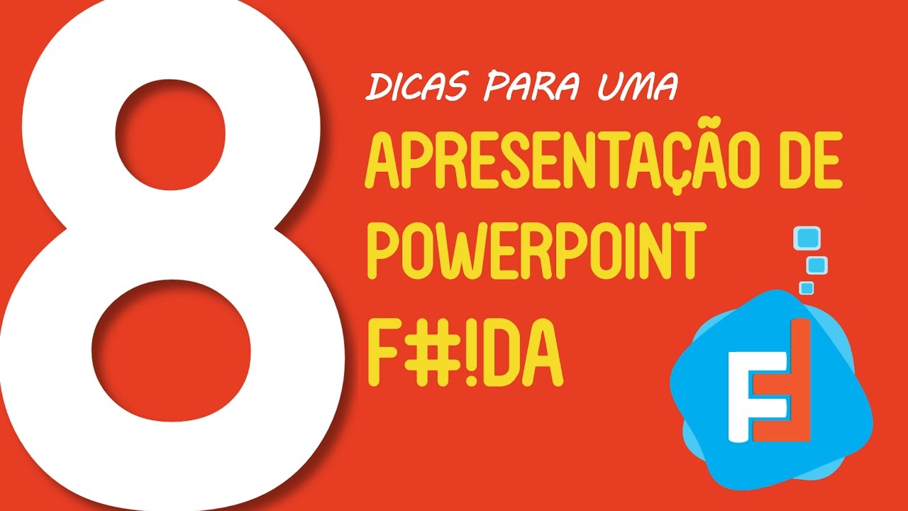 8 Dicas para uma Apresenta&ccedil;&atilde;o de PowerPoint F#!DA
