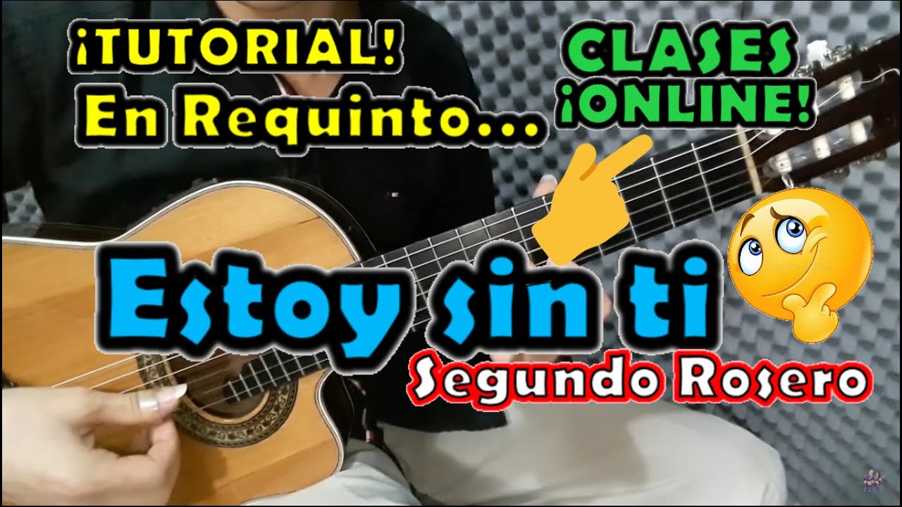 Tu fuiste mi gran amor(Estoy sin ti) - Segundo Rosero - Tutorial - ¡Requinto!