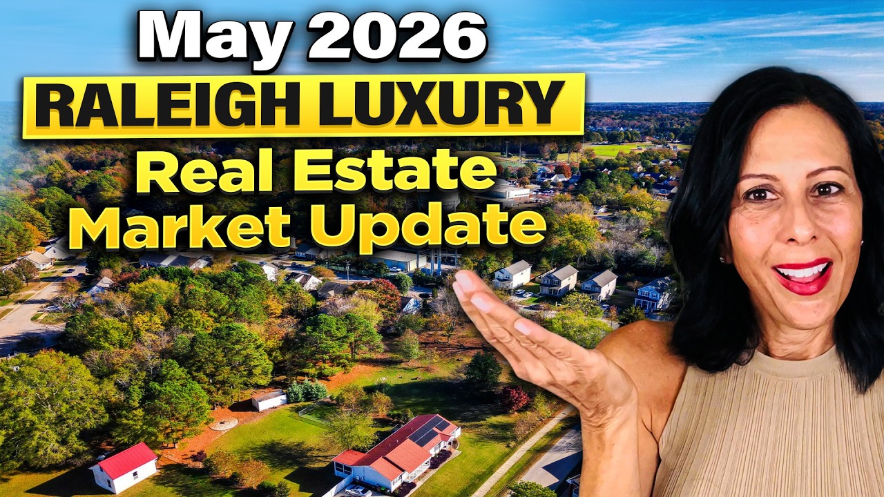 MAY 2026 Raleigh Luxury Real Estate Market UPDATE