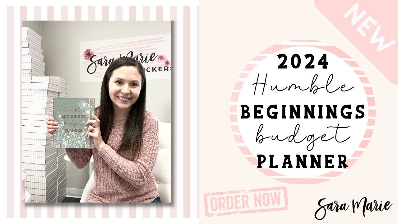 Introducing: 2024 Humble Beginnings Budget Planner | Sara Marie Stickers |